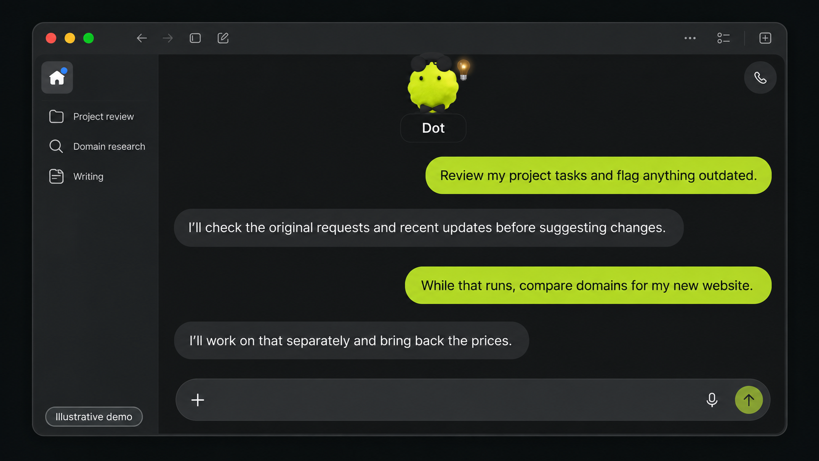 Illustrative dot conversation showing one continuing discussion with separate project requests in progress.